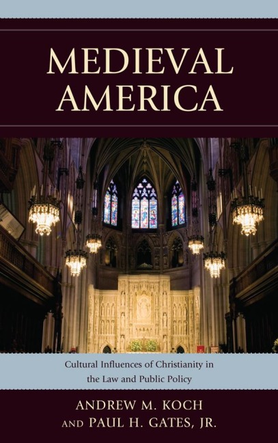 Medieval America - Andrew M. Koch, Paul H. Gates