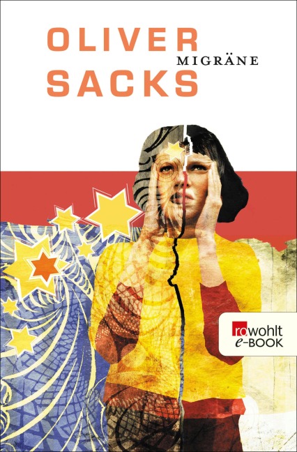 Migräne - Oliver Sacks
