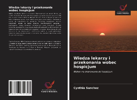 Wiedza lekarzy i przekonania wobec hospicjum - Cynthia Sanchez