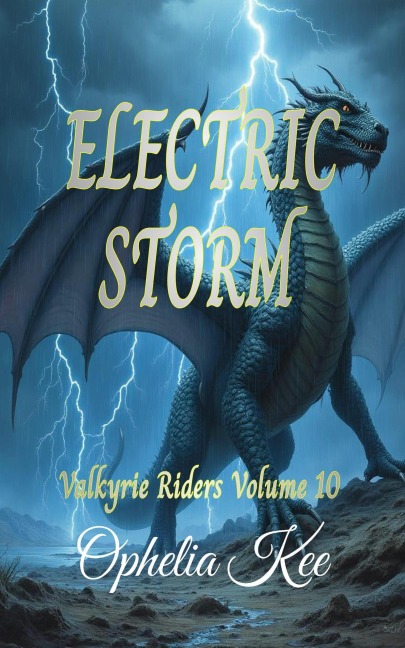 Electric Storm (Valkyrie Riders, #10) - Ophelia Kee
