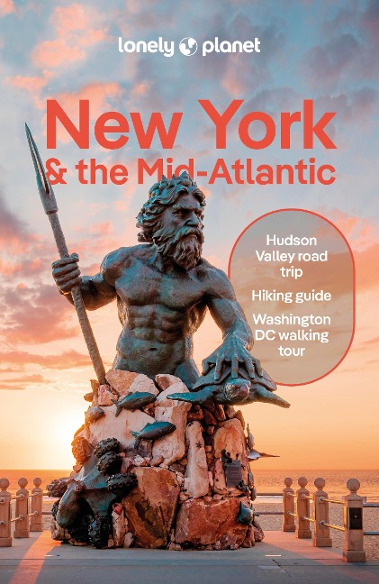 Lonely Planet New York & the Mid-Atlantic - Amy C Balfour, Ray Bartlett, Michael Grosberg, Adam Karlin, Brian Kluepfel