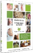 Erfahrungsberichte mit DMSO & Co. - Dominik Dietz, Hartmut P. A. Fischer