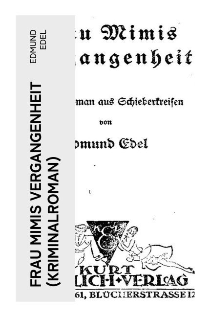 Frau Mimis Vergangenheit (Kriminalroman) - Edmund Edel