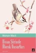 Cover-Bild zum Titel 'Divan Siirinde henk Unsurlari' von 'Muhsin Macit'