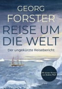 Cover-Bild zum Titel 'Forster - Reise um die Welt' von 'Georg Forster'