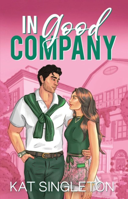 In Good Company - Kat Singleton