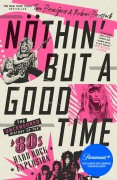 Cover-Bild zum Titel 'Nöthin' But a Good Time' von 'Tom Beaujour, Richard Bienstock'
