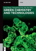 Green Chemistry and Technologies - 