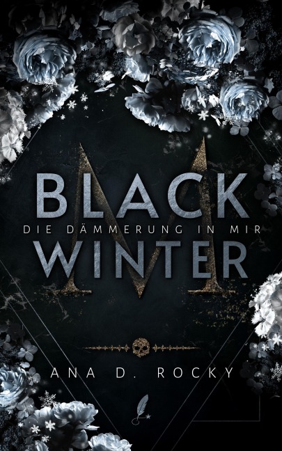 Black Winter - Die Dämmerung in mir - Ana D. Rocky