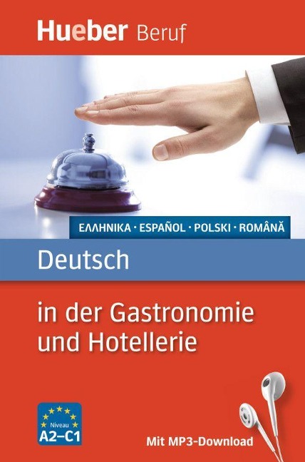 Berufssprachführer: Deutsch in der Gastronomie und Hotellerie - Urte Albrecht, Gerhard Kostka von Liebinsfeld