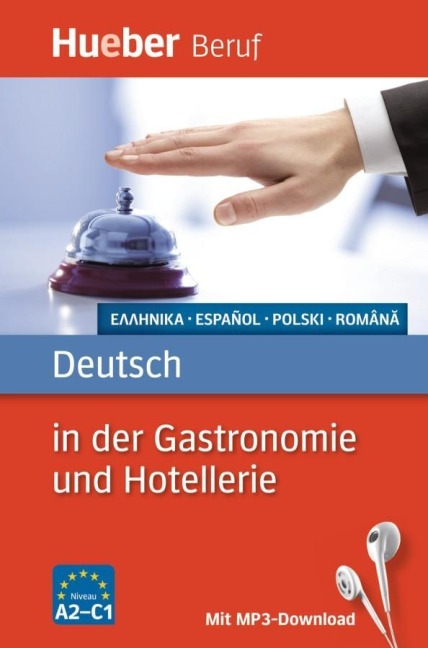 Berufssprachführer: Deutsch in der Gastronomie und Hotellerie - Urte Albrecht, Gerhard Kostka von Liebinsfeld