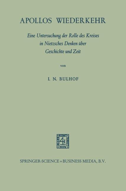 Apollos Wiederkehr - Ilse Nina Bulhof