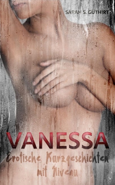 Vanessa - Sarah S. Guthirt