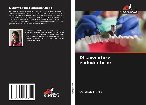 Disavventure endodontiche - Vaishali Gupta