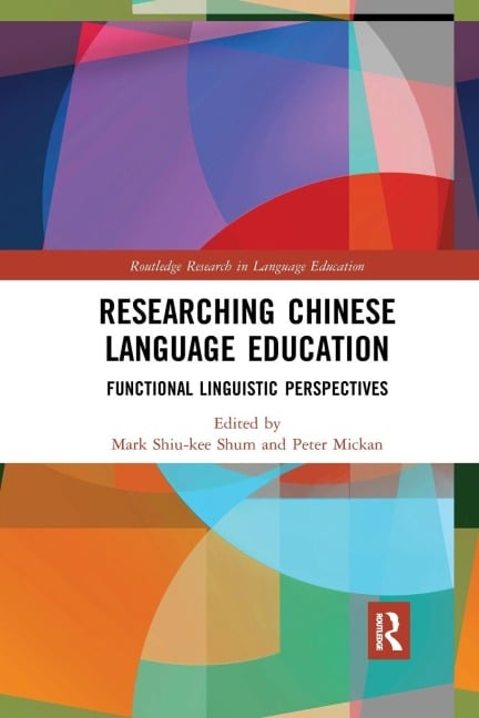 Researching Chinese Language Education - 