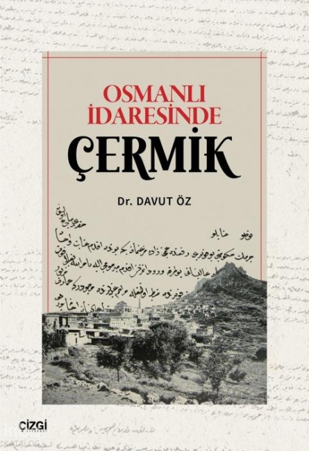 Osmanli Idaresinde Cermik - Davut Öz