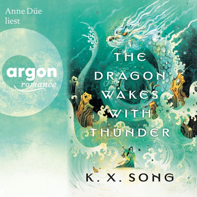 The Dragon Wakes With Thunder - K. X. Song