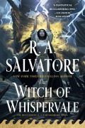 Cover-Bild zum Titel 'The Witch of Whispervale' von 'R A Salvatore'