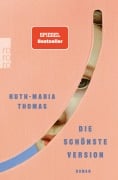 Cover-Bild zum Titel 'Die schönste Version' von 'Ruth-Maria Thomas'