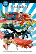Cover-Bild zum Titel 'DC Events: Legends' von 'Len Wein, John Byrne, Marv Wolfman, John Ostrander, Jerry Ordway'