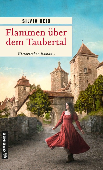 Flammen über dem Taubertal - Silvia Heid