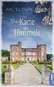 Die Karte des Himmels - Rachel Hore