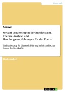 Cover-Bild zum Titel 'Servant Leadership in der Bundeswehr. Theorie, Analyse und Handlungsempfehlungen für die Praxis' von ''