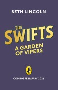Cover-Bild zum Titel 'The Swifts: A Garden of Vipers' von 'Beth Lincoln'