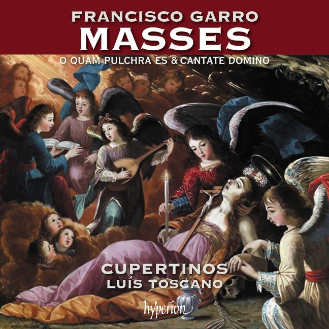 Garro: Missa O quam pulchra es & Cantate Domino - Luis Toscano