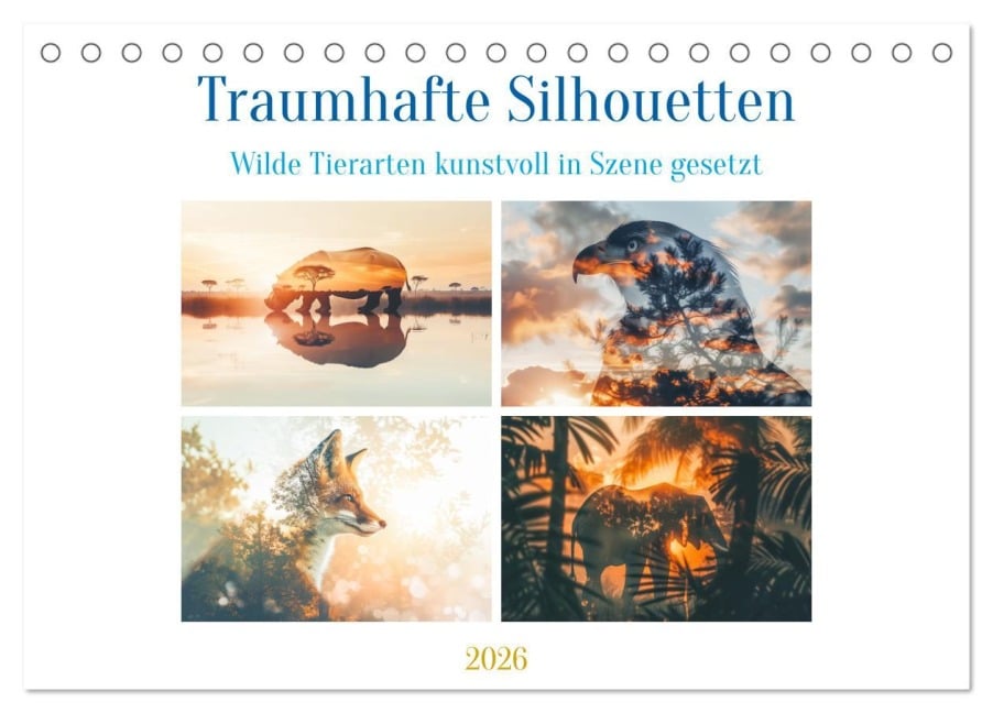 Traumhafte Silhouetten (Tischkalender 2026 DIN A5 quer), CALVENDO Monatskalender - Steffen Gierok-Latniak