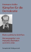 Cover-Bild zum Titel 'Kämpfen für die Demokratie' von 'Hermann Heller'