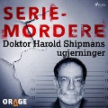 Cover-Bild zum Titel 'Doktor Harold Shipmans ugjerninger' von 'Orage'