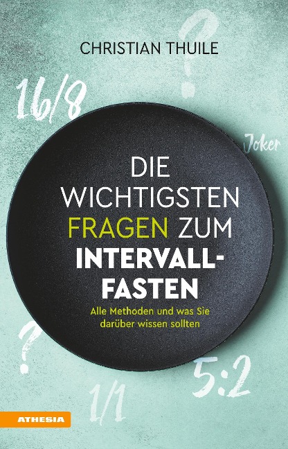 Die wichtigsten Fragen zum Intervallfasten - Christian Thuile
