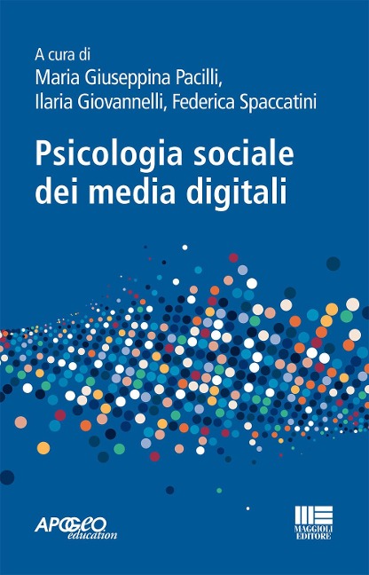 Psicologia sociale dei media digitali - 