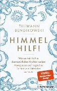 Himmel hilf! - Tillmann Bendikowski