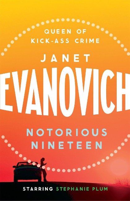 Notorious Nineteen - Janet Evanovich