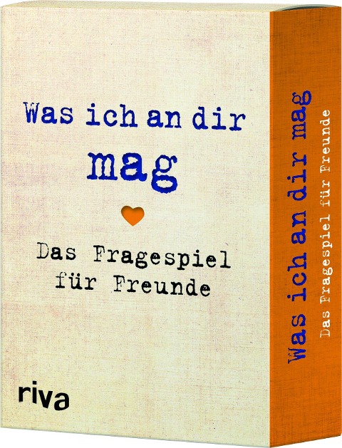 Was ich an dir mag - Das Fragespiel für Freunde - Alexandra Reinwarth