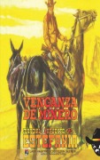 Cover-Bild zum Titel 'Venganza de minero (Colección Oeste)' von 'Marcial Lafuente Estefanía'