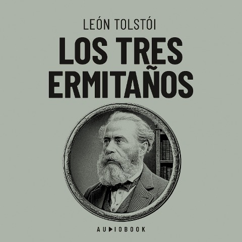 Los tres ermitaños - Leon Tolstoi