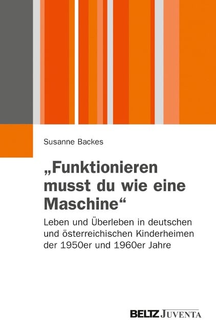 »Funktionieren musst du wie eine Maschine« - Susanne Backes