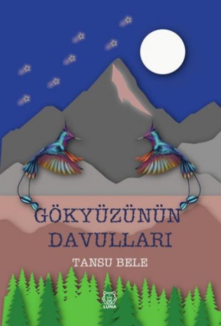 Gökyüzünün Davullari - Tansu Bele