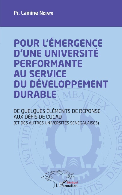 Pour l'émergence d'une université performante au service du développement durable - Ndiaye