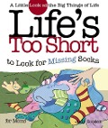 Life's too Short to Look for Missing Socks - Judy Gordon