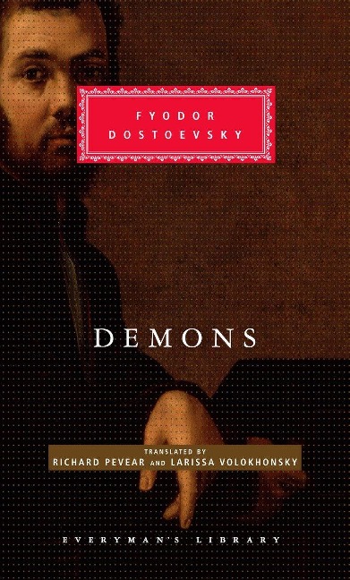 Demons - Fyodor Dostoyevsky