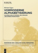 Cover-Bild zum Titel 'Vormoderne Alphabetisierung' von 'Michael Egger'