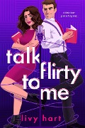 Cover-Bild zum Titel 'Talk Flirty to Me' von 'Livy Hart'