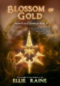 Cover-Bild zum Titel 'Blossom of Gold' von 'Ellie Raine'