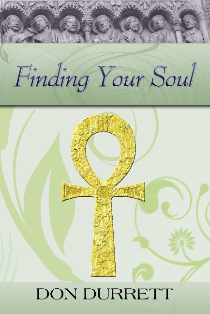 Finding Your Soul - Don Durrett