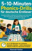 Cover-Bild zum Titel '5-10-Minuten-Phonics-Drills für deutsche Erstleser' von 'Hannah Keller'