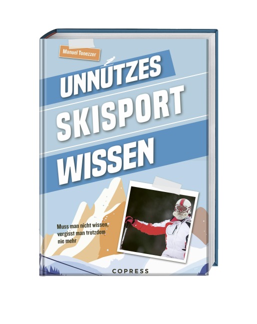 Unnützes Skisport Wissen - Manuel Tonezzer